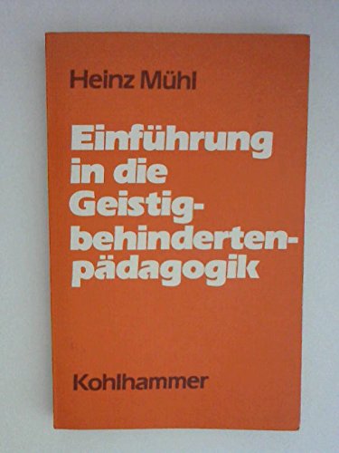 Einführung in die Geistigbehindertenpädagogik Medicine