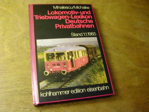 Lokomotiv- und Triebwagen- Lexikon Deutsche Privatbahnen Films