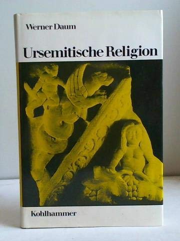 Die Religionen der Menschheit, 36 Bde., Ursemitische Religion Religion & Esotericism