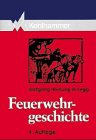 Feuerwehrgeschichte Business & Technology