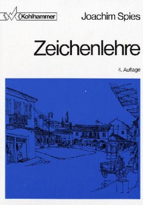 Zeichenlehre (Fachbuchreihe Architektur) Business & Technology