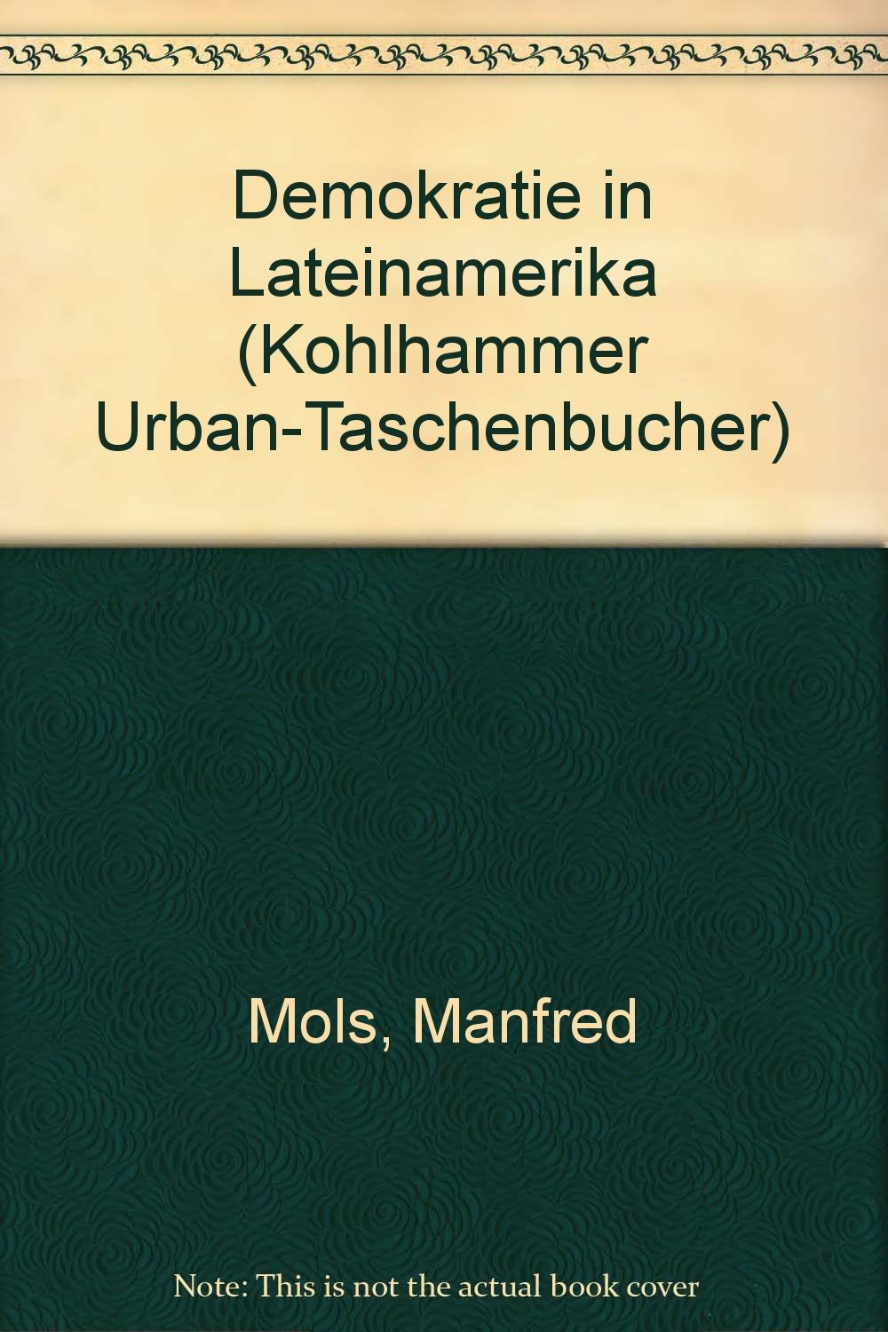 Demokratie in Lateinamerika (Urban-Taschenbücher) Politics & History