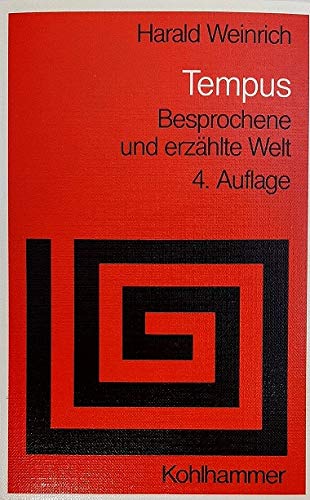 Tempus: Besprochene und erzählte Welt (Sprache und Literatur) Natural Sciences