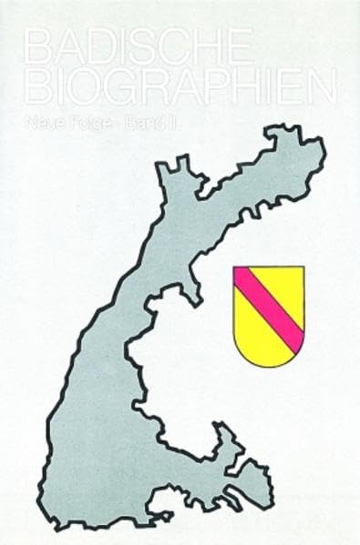 Badische Biographien, Bd.2: Herausgegeben im Auftrag der Kommission für geschichtliche Landeskunde in Baden-Württemberg von Bernd Ottnad (Badische Biographien - Neue Folge, 2, Band 2) Memories