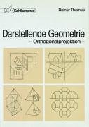 Darstellende Geometrie: Orthogonalprojektion Mathematics