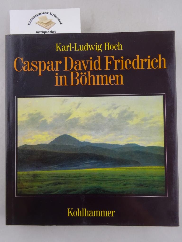 Caspar David Friedrich in Böhmen: Bergsymbolik in der romantischen Malerei Film, Art & Culture