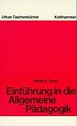 Einführung in die allgemeine Pädagogik (Urban-Taschenbücher) Education & Training