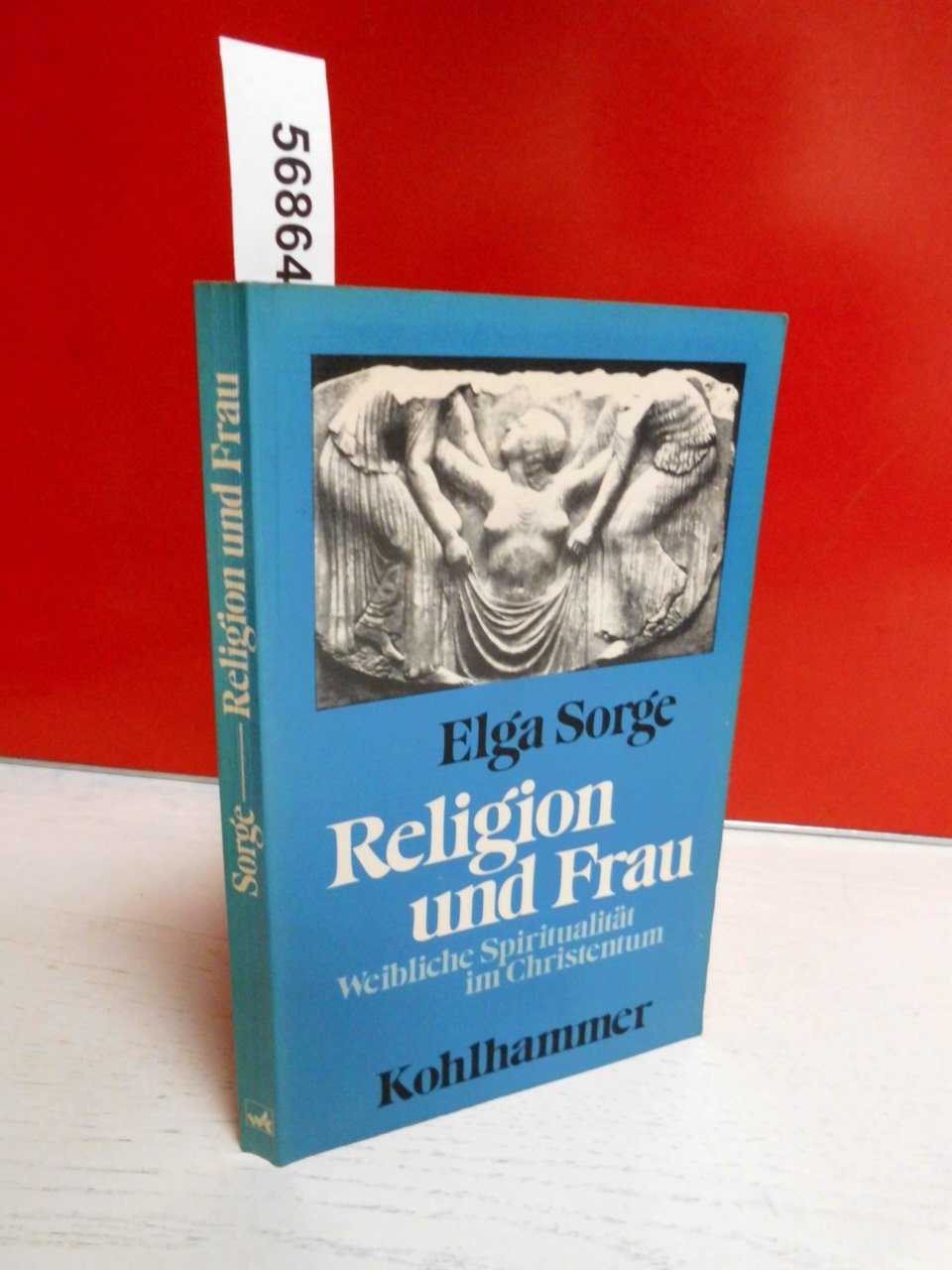 Religion und Frau: Weibliche Spiritualität im Christentum Books