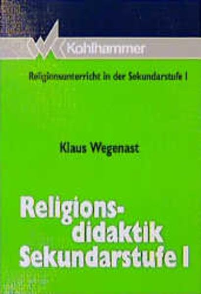 Religionsdidaktik Sekundarstufe I (Religionsunterricht in der Sekundarstufe I) Education & Training