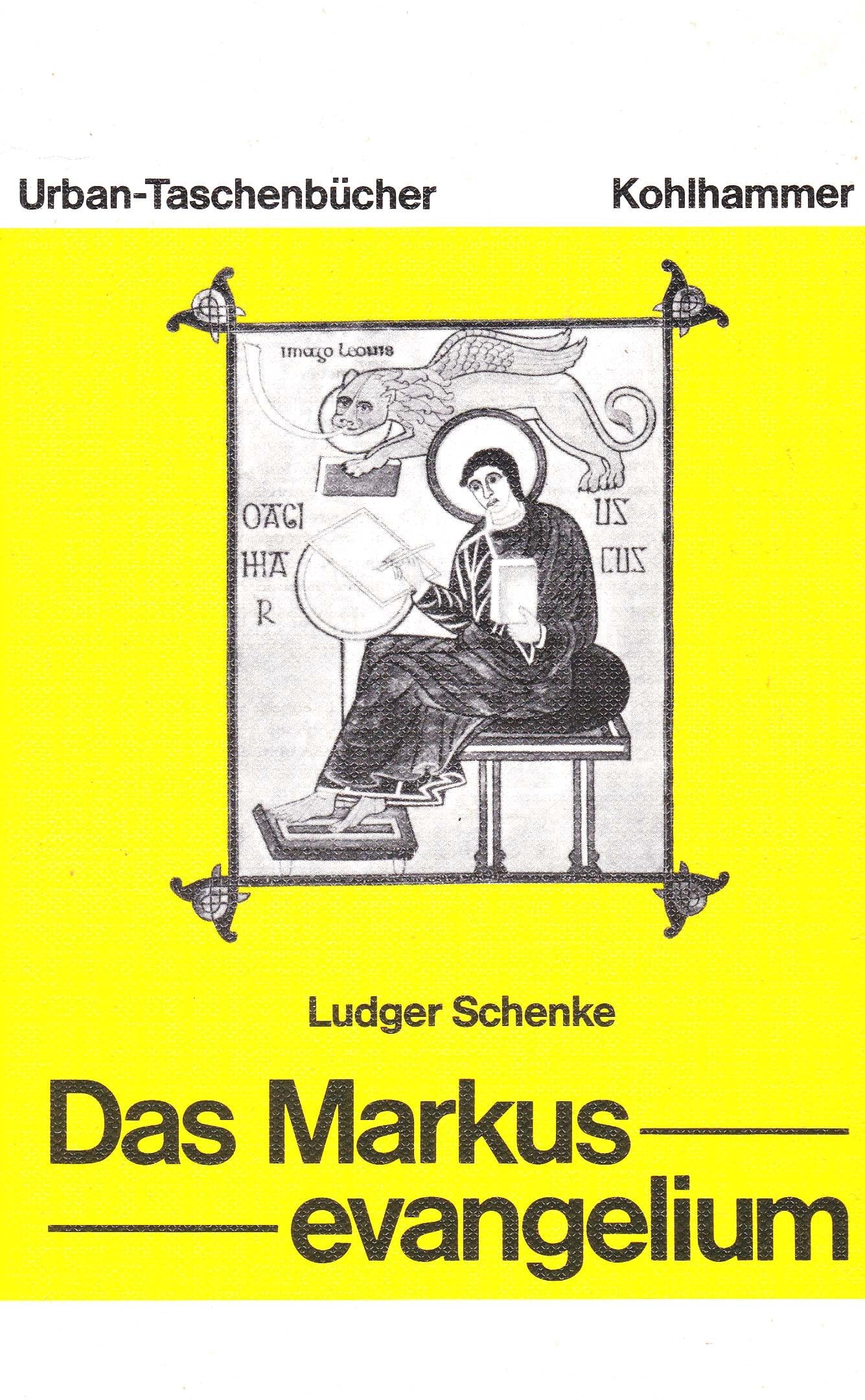 Das Markusevangelium (Urban-Taschenbücher) Religion & Esotericism
