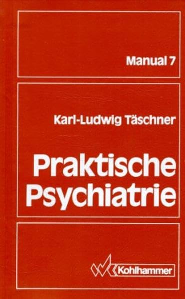 Praktische Psychiatrie Medicine