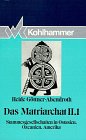 Das Matriarchat, Bd.2/1, Stammesgesellschaften in Ostasien, Indonesien, Ozeanien Reference Books