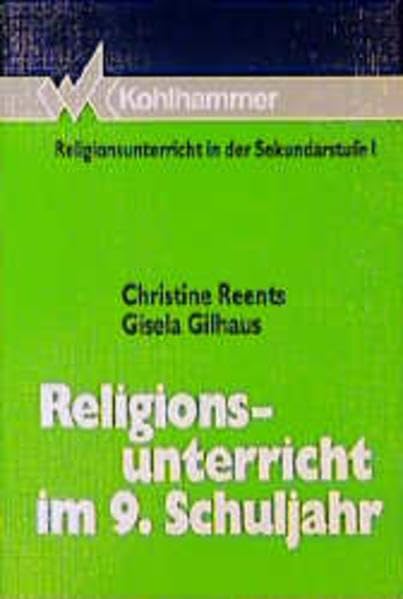 Religionsunterricht im 9. Schuljahr (Religionsunterricht in der Sekundarstufe I) Education & Training