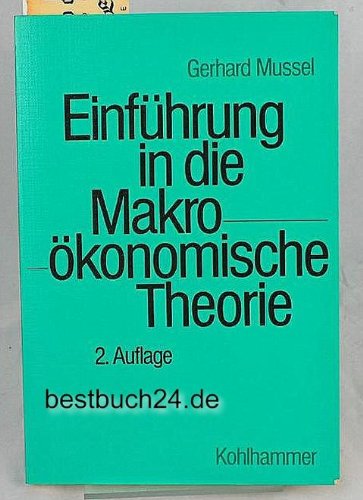 Einführung in die makroökonomische Theorie Business & Technology