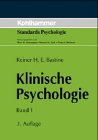 Klinische Psychologie / Grundlagen und Aufgaben, klinischer Psychologie, Definition, Klassifikation und Entstehung psychischer Störungen: Klinische ... Psychologie, Definition, Klassifikation... Psychology