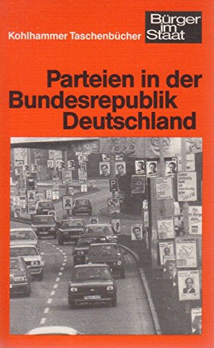 Parteien in der Bundesrepublik Deutschland (Urban-Kohlhammer Taschenbücher: Bürger im Staat) Professional & Reference Books