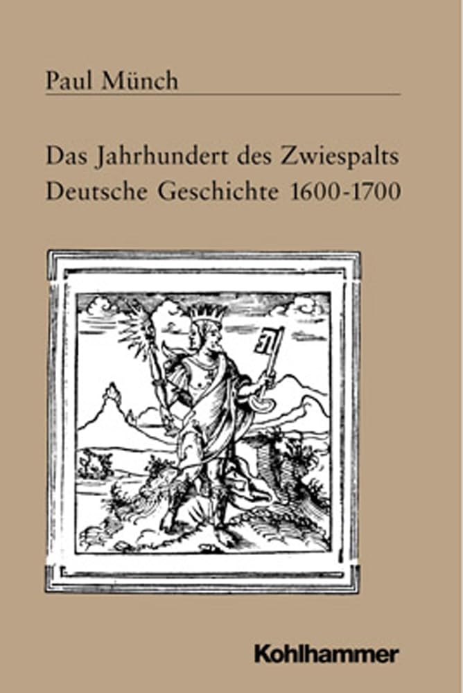 Das Jahrhundert des Zwiespalts German history