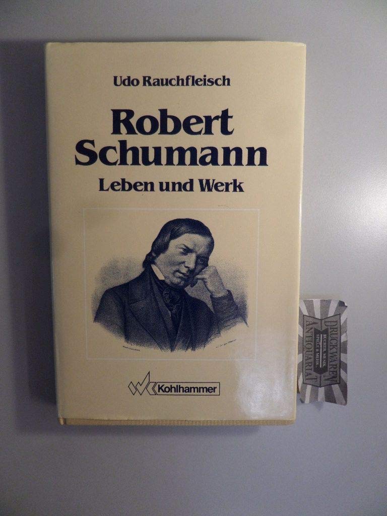 Robert Schumann: Leben und Werk. Eine Psychobiographie Pop culture
