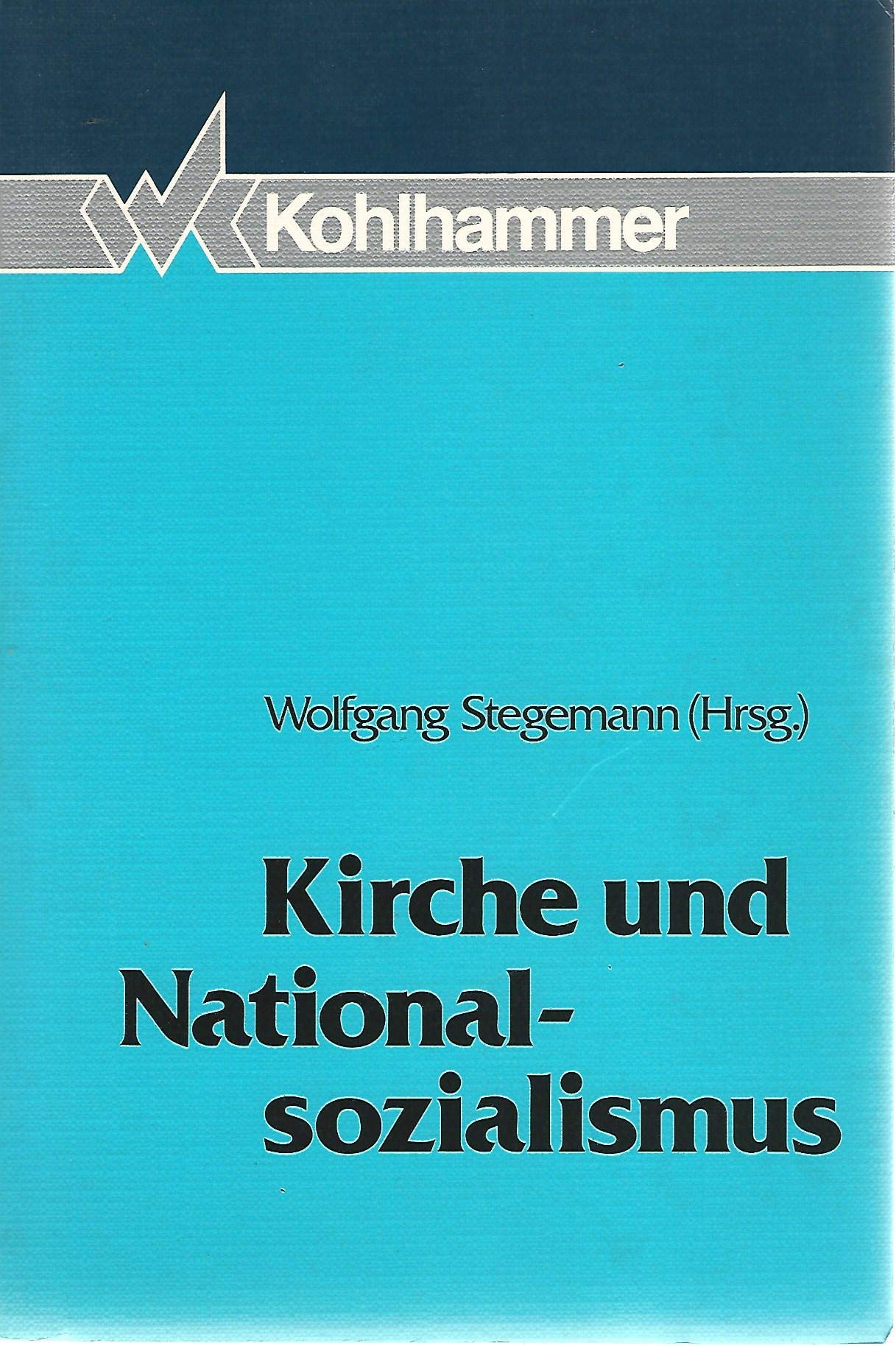 Kirche und Nationalsozialismus Books