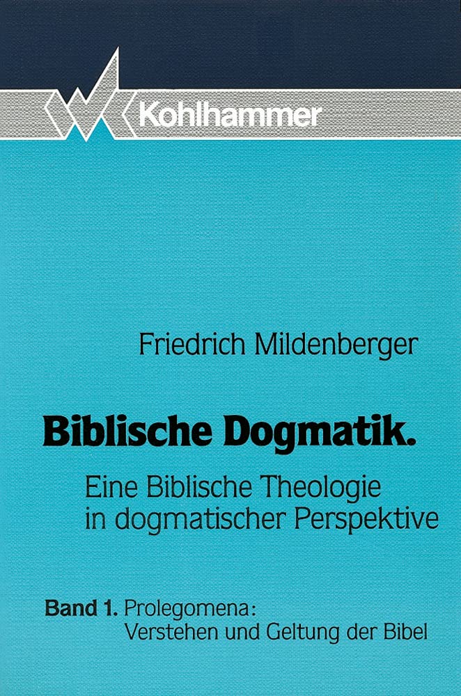 Prolegomena: Verstehen und Geltung der Bibel Religion & Esotericism