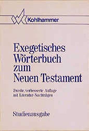 Exegetisches Wörterbuch zum Neuen Testament (EWNT): Mit Literaturnachträgen Memories
