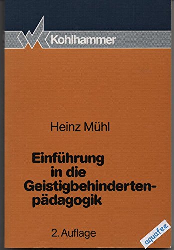 Einführung in die Geistigbehindertenpädagogik Education & Training