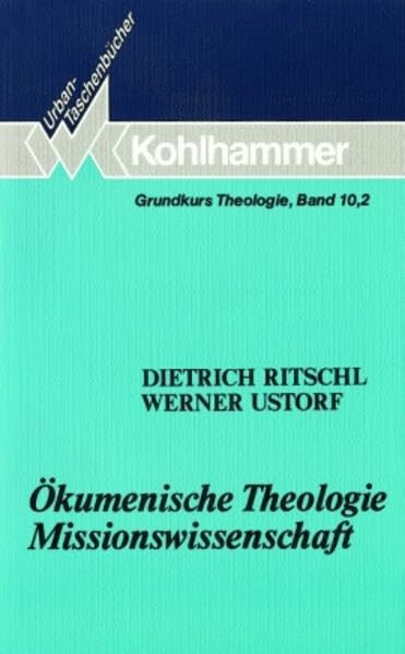 Ökumenische Theologie - Missionswissenschaft (Grundkurs Theologie) Memories