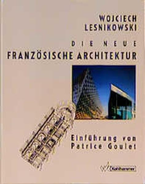 Die neue französische Architektur Architecture