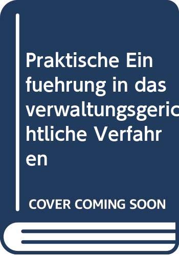 Praktische Einführung in das verwaltungsgerichtliche Verfahren (Studienbücher Rechtswissenschaft) Law