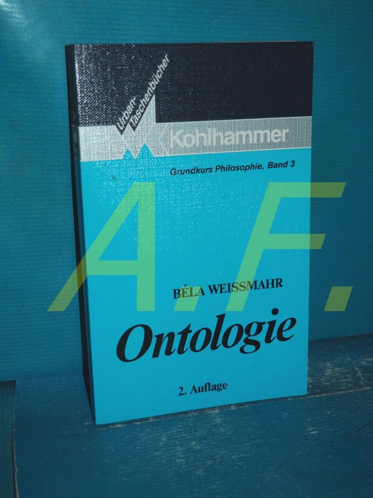 Ontologie (Grundkurs Philosophie) Philosophy