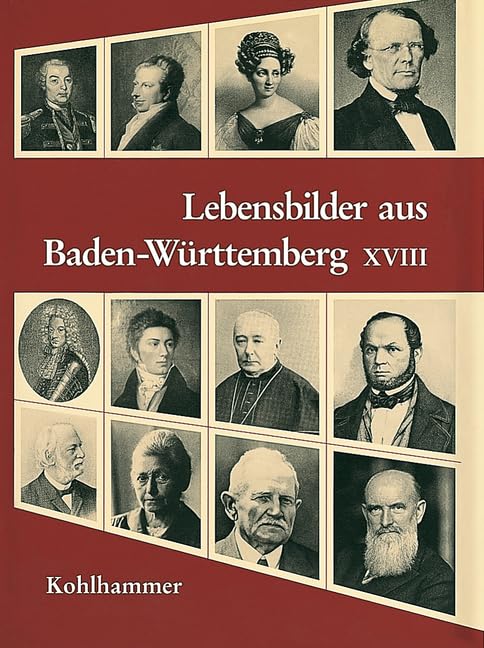 Lebensbilder aus Baden-Württemberg, Bd.18 (Lebensbilder aus Baden-Württemberg, 18, Band 18) Books
