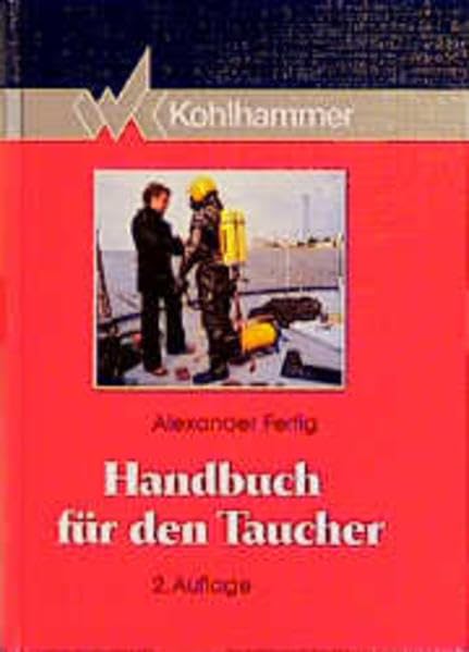 Handbuch für den Taucher Business & Technology