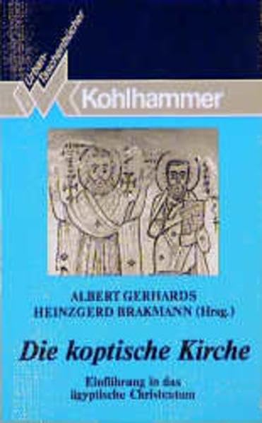 Die koptische Kirche: Einführung in das ägyptische Christentum (Urban-Taschenbücher) Politics & History