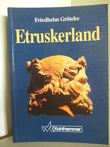 Etruskerland: Geschichte, Kunst, Kultur Books
