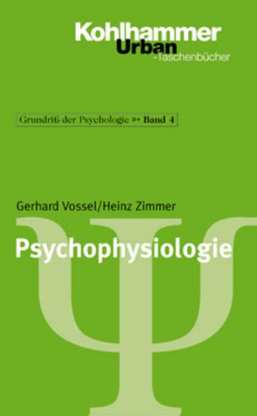 Psychophysiologie (Grundriss der Psychologie) Psychology