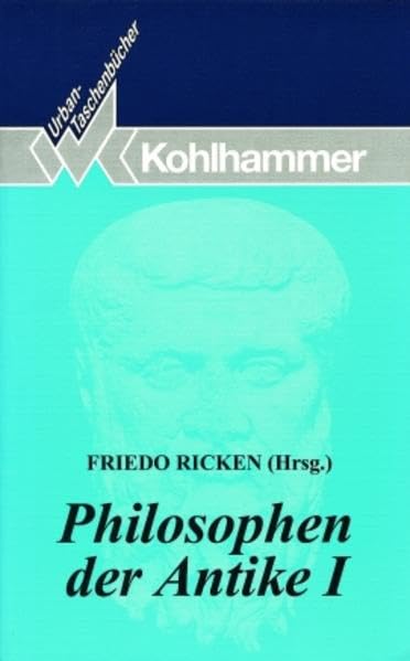 Philosophen der Antike I (Urban-Taschenbücher) Philosophy