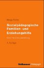 Sozialpädagogische Familien- und Erziehungshilfe: Eine Handlungsanleitung Books