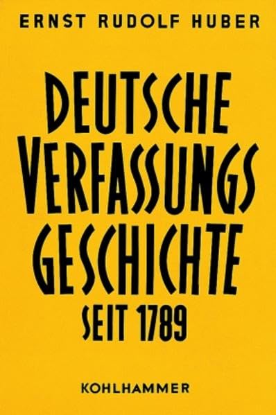 Deutsche Verfassungsgeschichte seit 1789, in 8 Bdn., Bd.4, Struktur und Krisen des Kaiserreichs Law