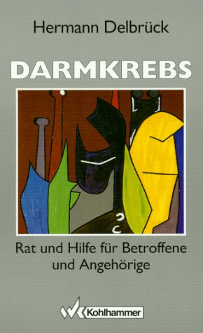Darmkrebs: Rat und Hilfe für Betroffene und Angehörige Health, Nutrition & Fitness