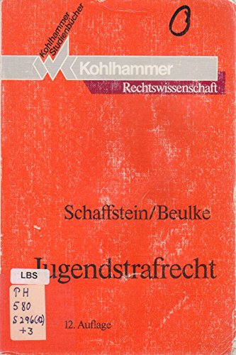Jugendstrafrecht: Eine systematische Darstellung (Studienbücher Rechtswissenschaft) Law