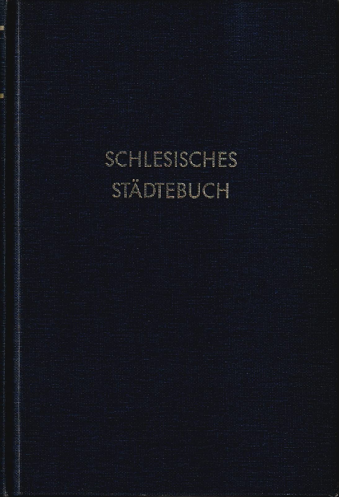 Deutsches Städtebuch, Bd.1, Schlesisches Städtebuch Architecture