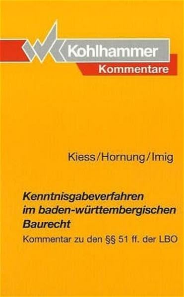 Kenntnisgabeverfahren im baden-württembergischen Baurecht: Kommentar Law