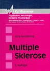 Multiple Sklerose (Psychiatrie, Neurologie, klinische Psychologie) Health, Nutrition & Fitness
