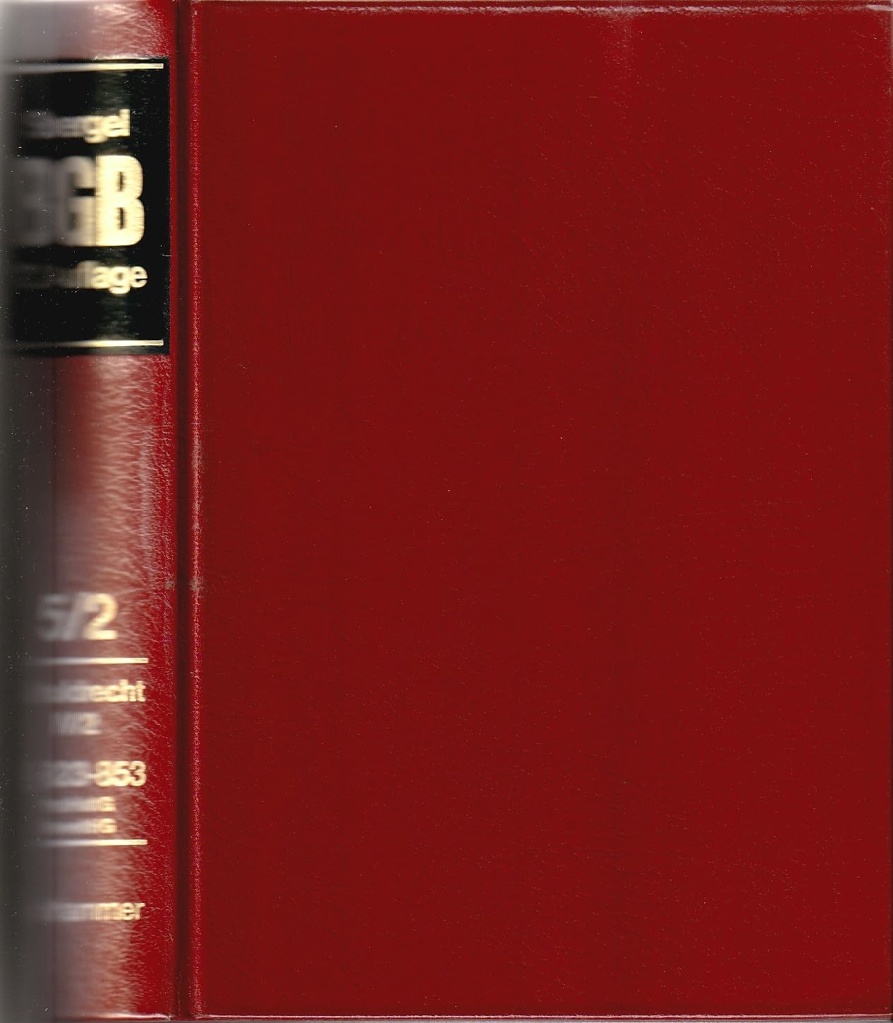 Bürgerliches Gesetzbuch mit Einführungsgesetz und Nebengesetzen. Kommentar: Bürgerliches Gesetzbuch, Kommentar, 12. Aufl., 10 Bde. in Tl.-Bdn., Bd.5/2, Schuldrecht Law