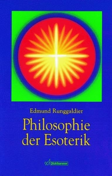 Philosophie der Esoterik Philosophy