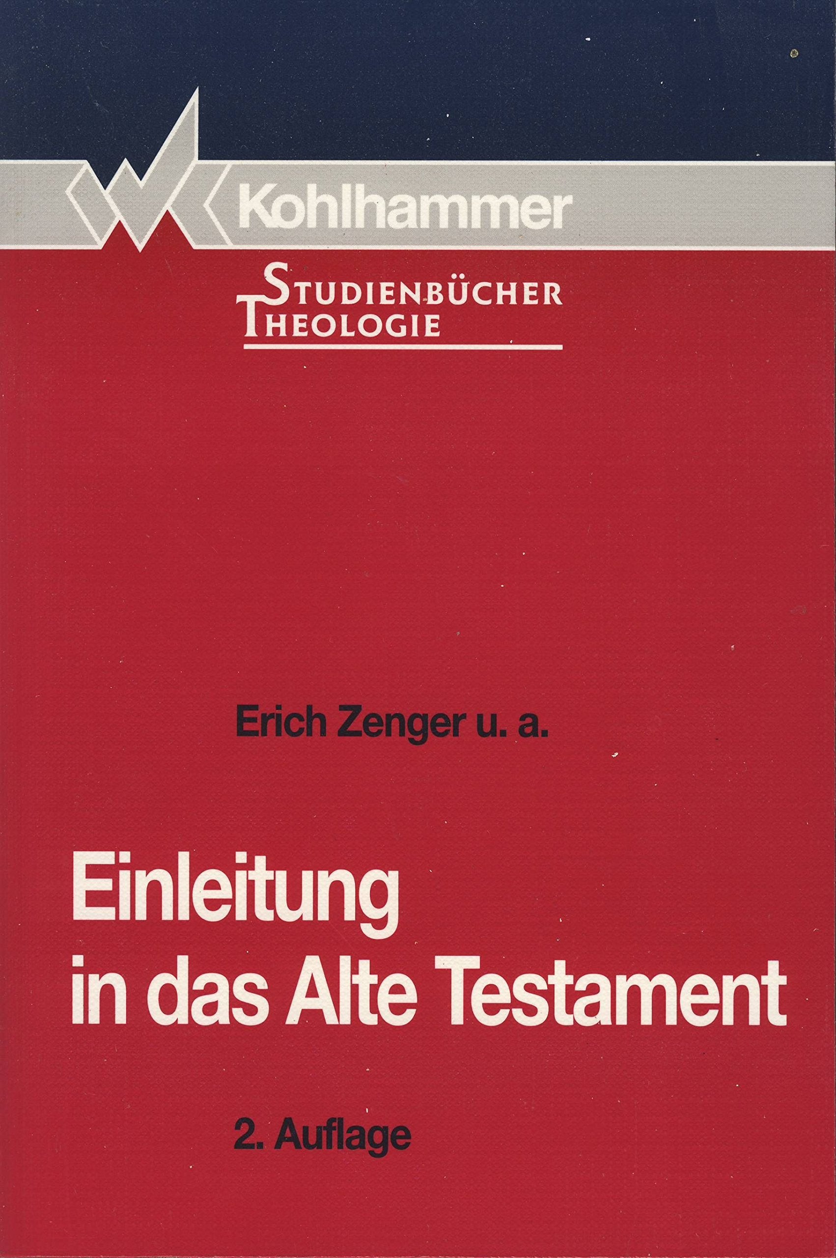 Einleitung in das Alte Testament (Kohlhammer Studienbücher Theologie) Religion & Esotericism
