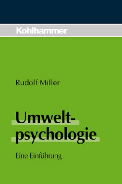Umweltpsychologie: Eine Einführung Psychology
