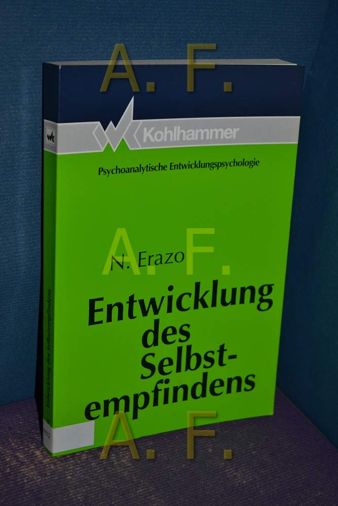 Entwicklung des Selbstempfindens: Verschmelzung, Identität und Wir-Erleben book