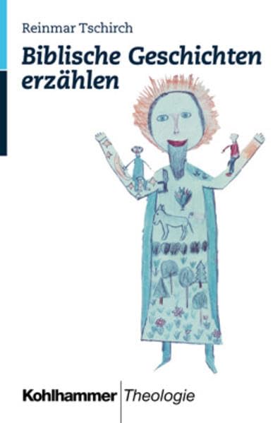 Biblische Geschichten erzählen Religion & Esotericism