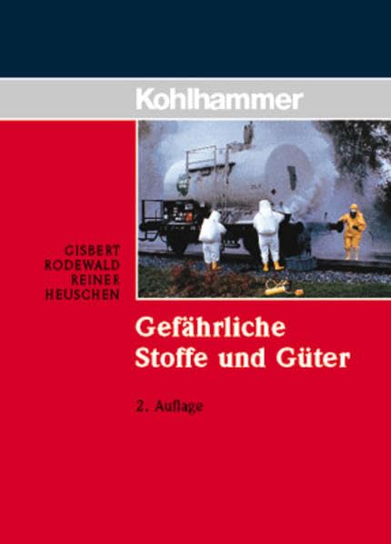 Gefährliche Stoffe und Güter (Fachbuchreihe Brandschutz) Professional & Reference Books
